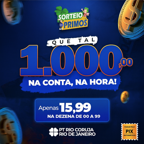 1000,00 no pix DEZENA PREMIADA CORUJA 21:30
