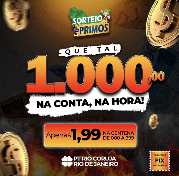 1000,00 no pix CENTENINHA PREMIADA CORUJA 21:30